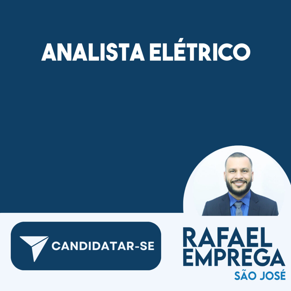 Analista Elétrico-São José Dos Campos - Sp 1 Analista Elétrico-São José Dos Campos - Sp 1