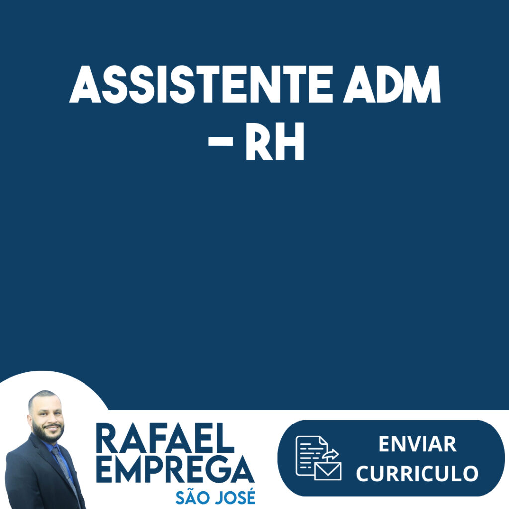 Assistente Adm - Rh-Jacarei - Sp 1 Assistente Adm - Rh-Jacarei - Sp 1