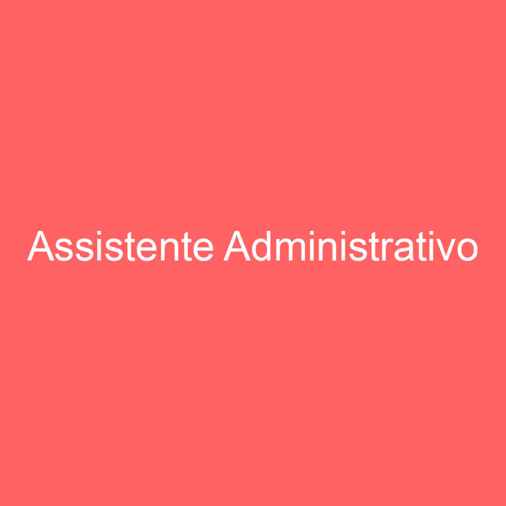 Assistente Administrativo 1