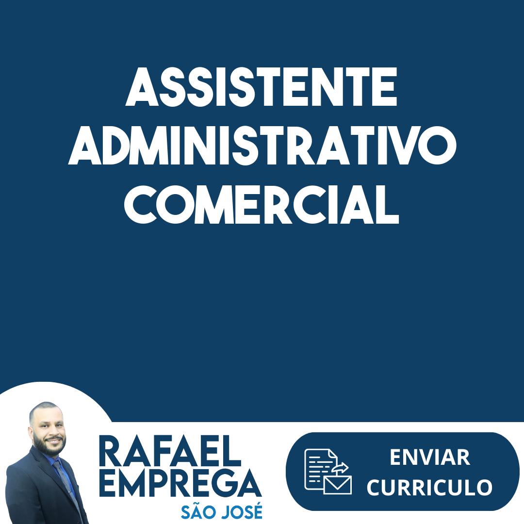 Assistente Administrativo Comercial-São José Dos Campos - Sp 187