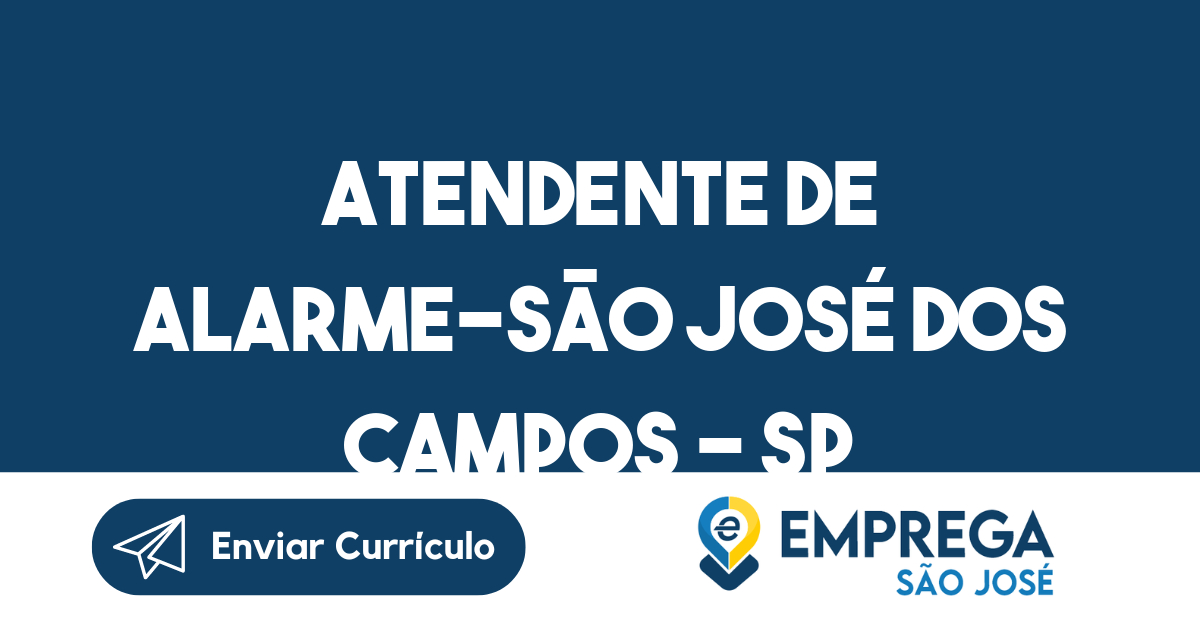 Atendente De Alarme-São José Dos Campos - Sp 227