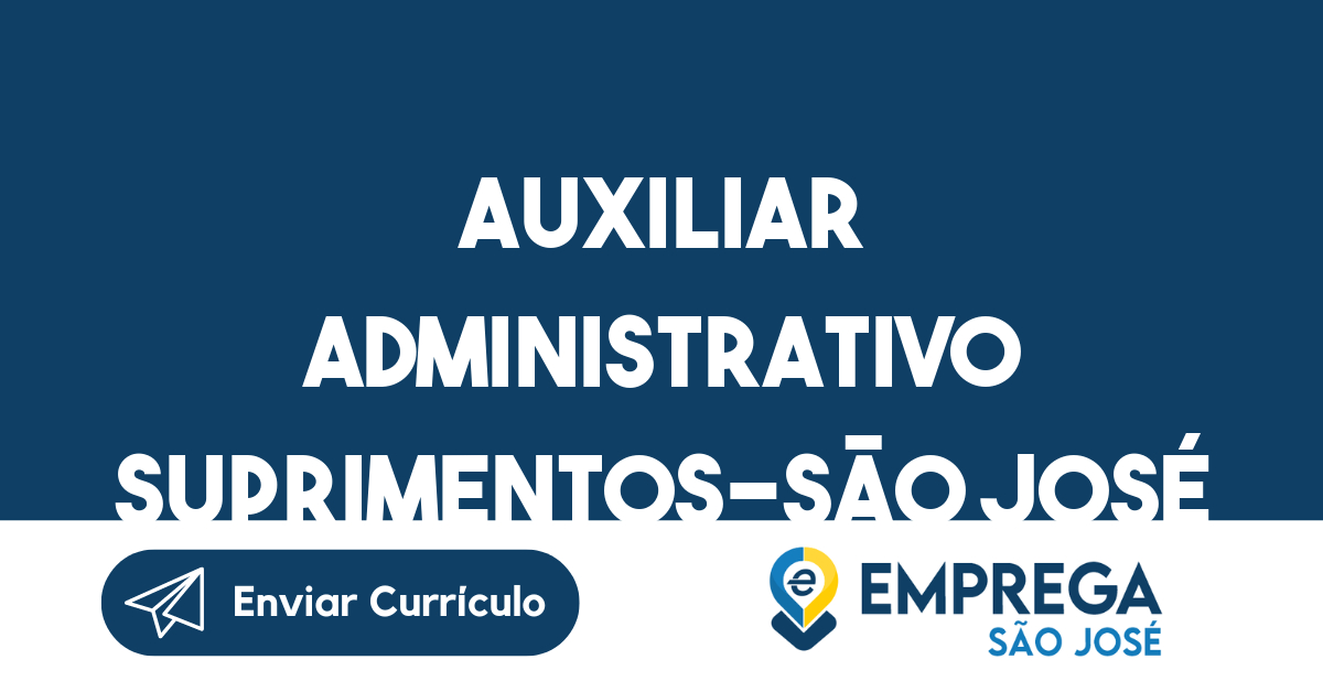 Auxiliar Administrativo Suprimentos-São José Dos Campos - Sp 107