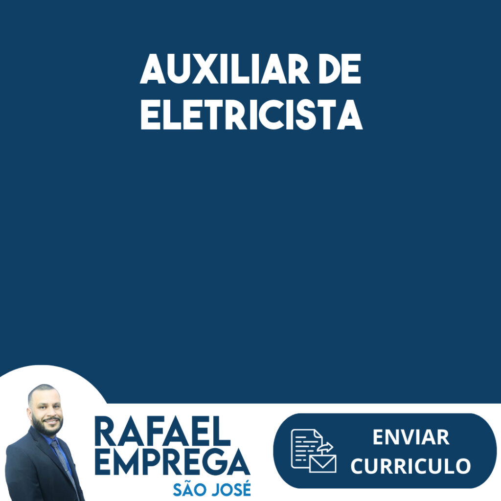 Auxiliar De Eletricista-Jacarei - Sp 1