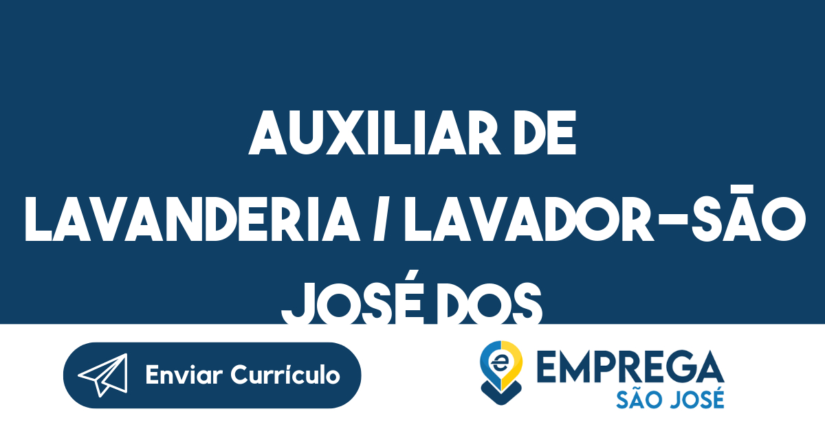 Auxiliar De Lavanderia / Lavador-São José Dos Campos - Sp 167