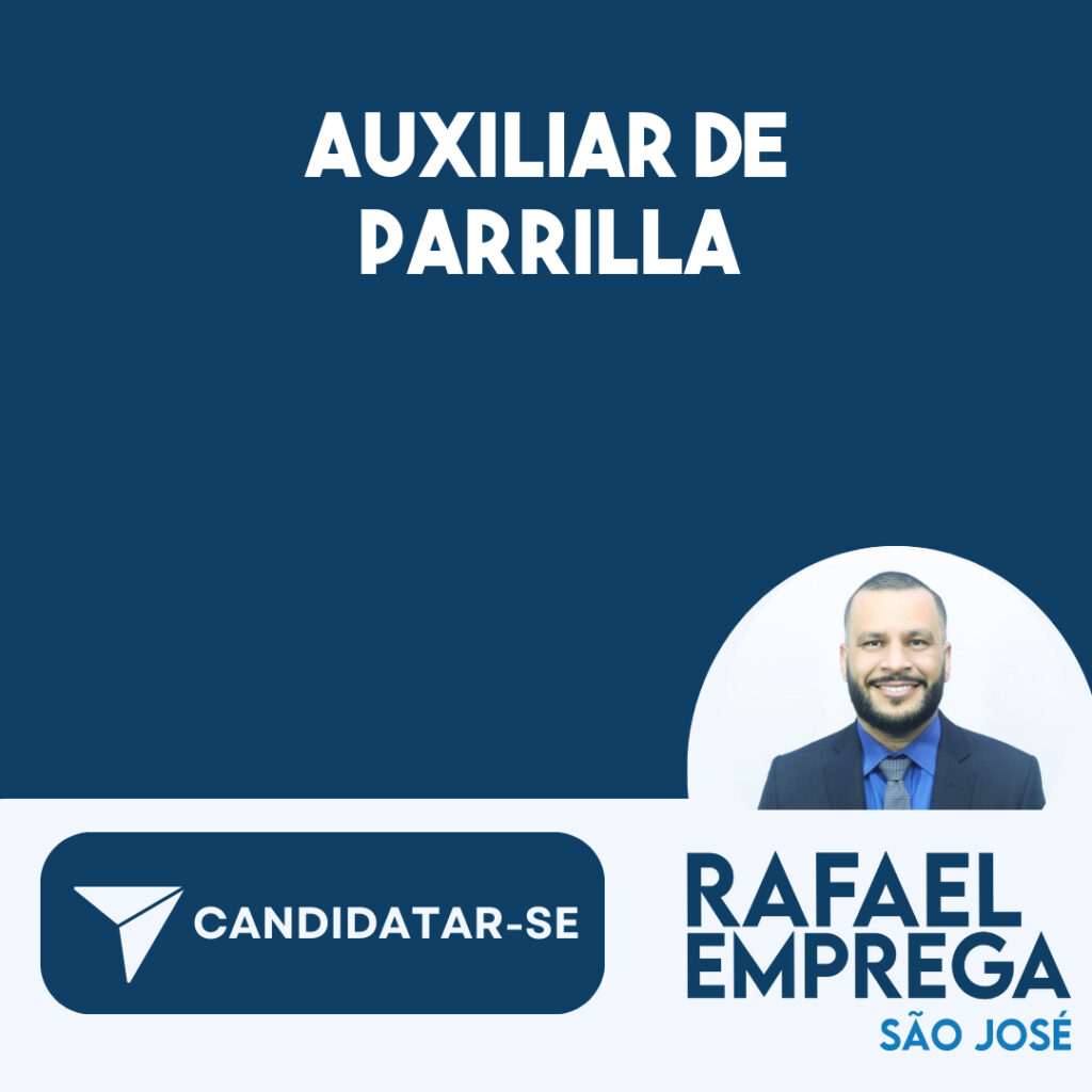 Auxiliar De Parrilla-São José Dos Campos - Sp 1