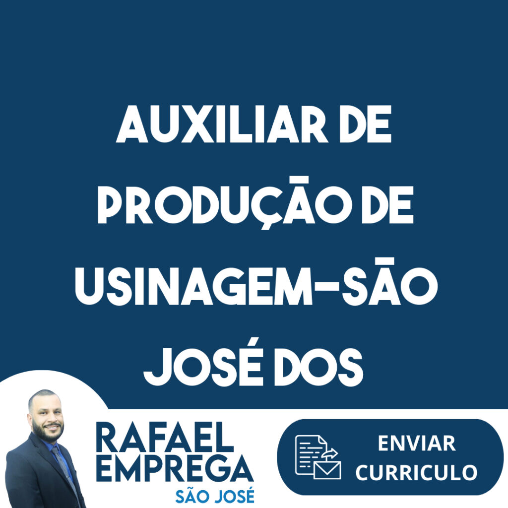 Auxiliar De Produção De Usinagem-São José Dos Campos - Sp 1