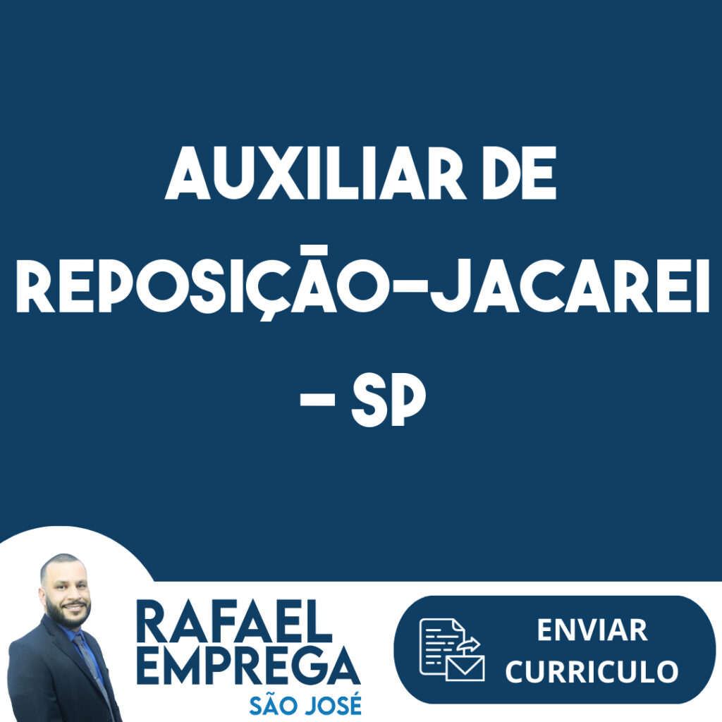 Auxiliar De Reposição-Jacarei - Sp 1