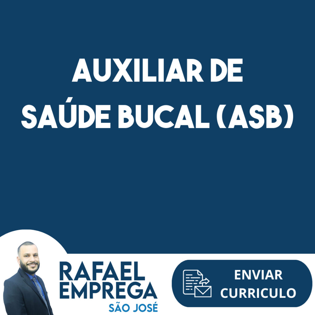 Auxiliar De Saúde Bucal (Asb)-Caçapava - Sp 1 Auxiliar De Saúde Bucal (Asb)-Caçapava - Sp 1