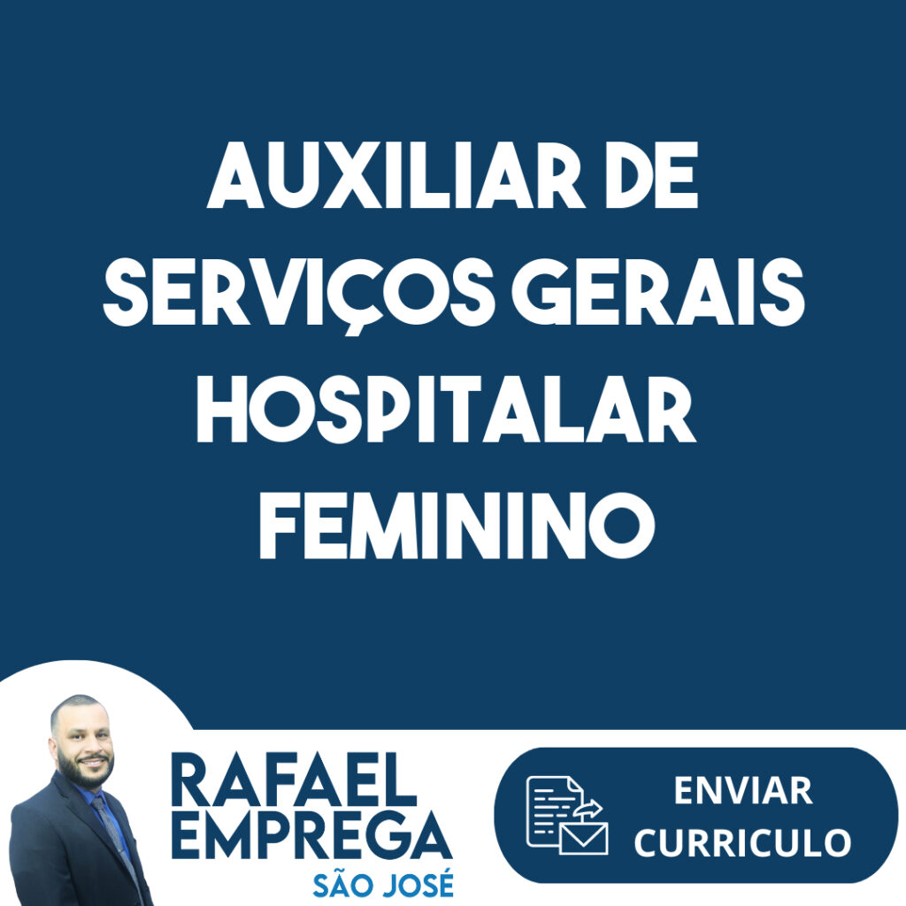 Auxiliar De Serviços Gerais Hospitalar Feminino-São José Dos Campos - Sp 1