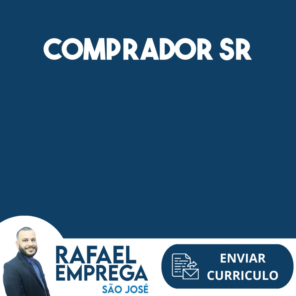 Comprador Sr-Jacarei - Sp 1 Comprador Sr-Jacarei - Sp 1