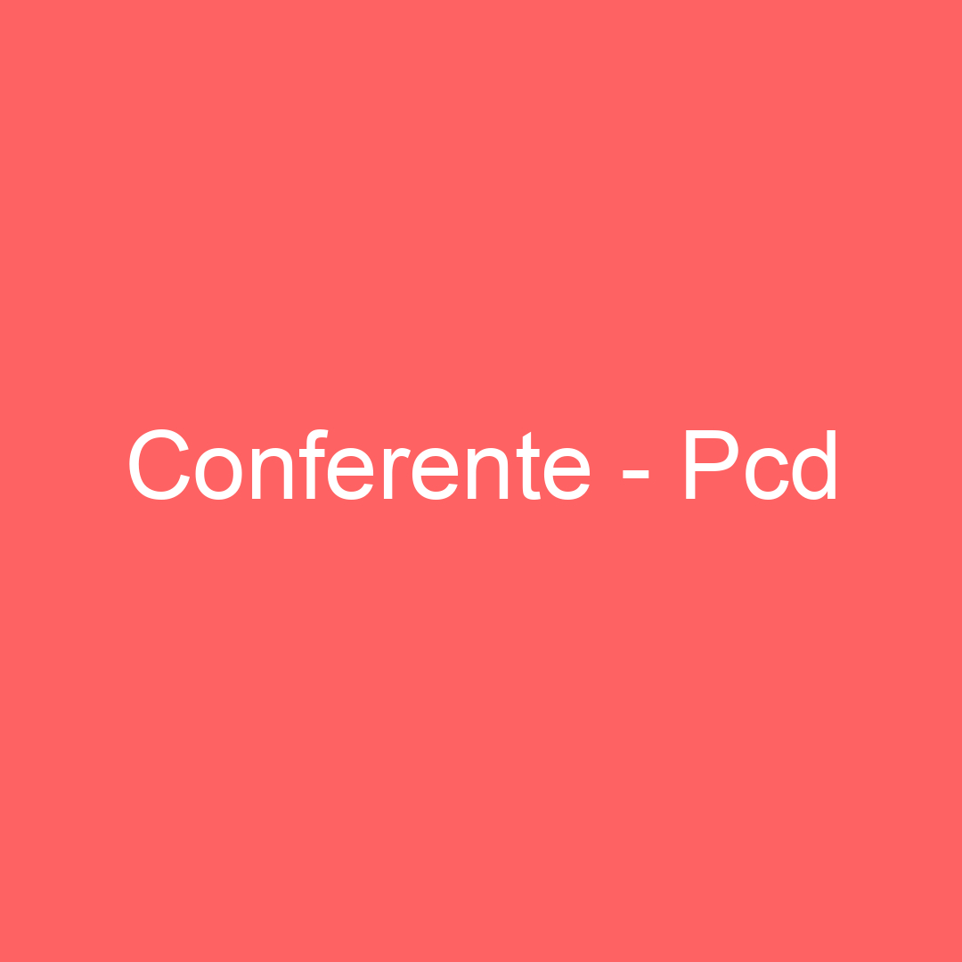 Conferente - Pcd 259