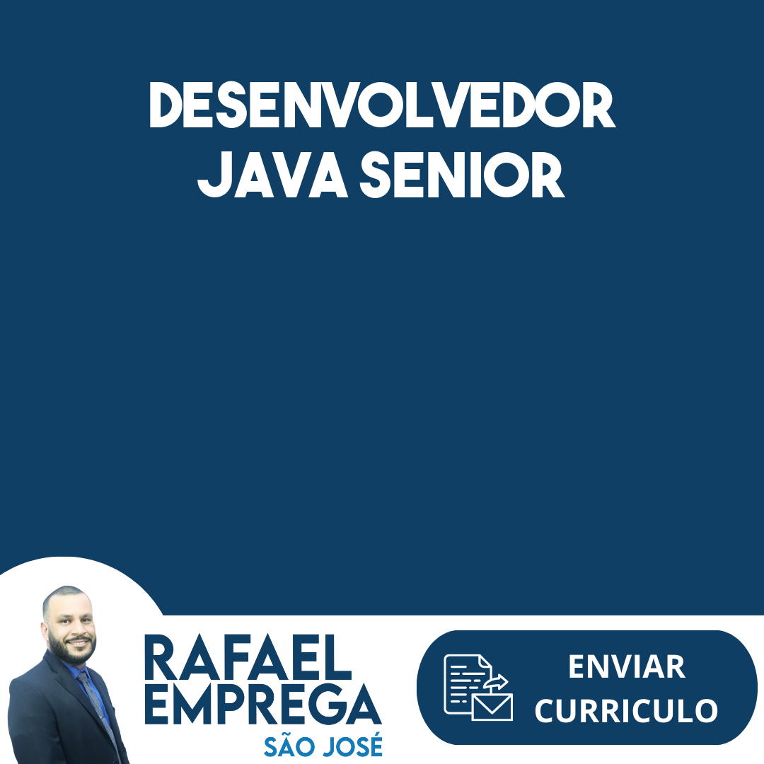 Desenvolvedor Java Senior-São José Dos Campos - Sp 153