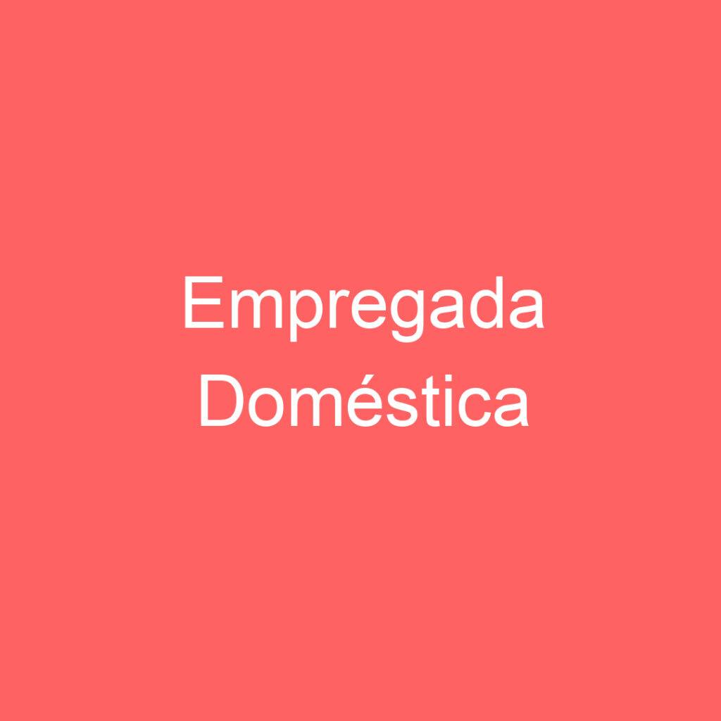 Empregada Doméstica-São José Dos Campos - Sp 1 Empregada Doméstica-São José Dos Campos - Sp 1