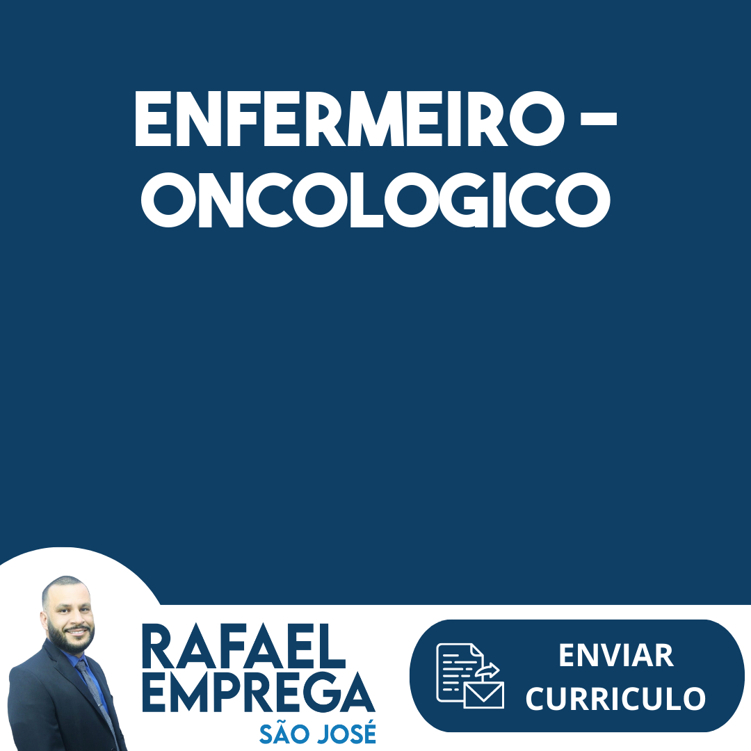 Enfermeiro - Oncologico-São José Dos Campos - Sp 23