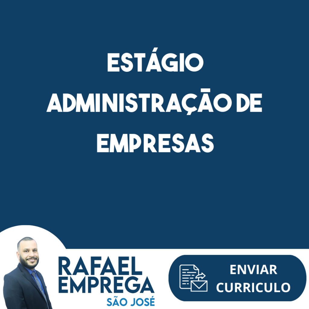 Estágio Administração De Empresas-São José Dos Campos - Sp 1