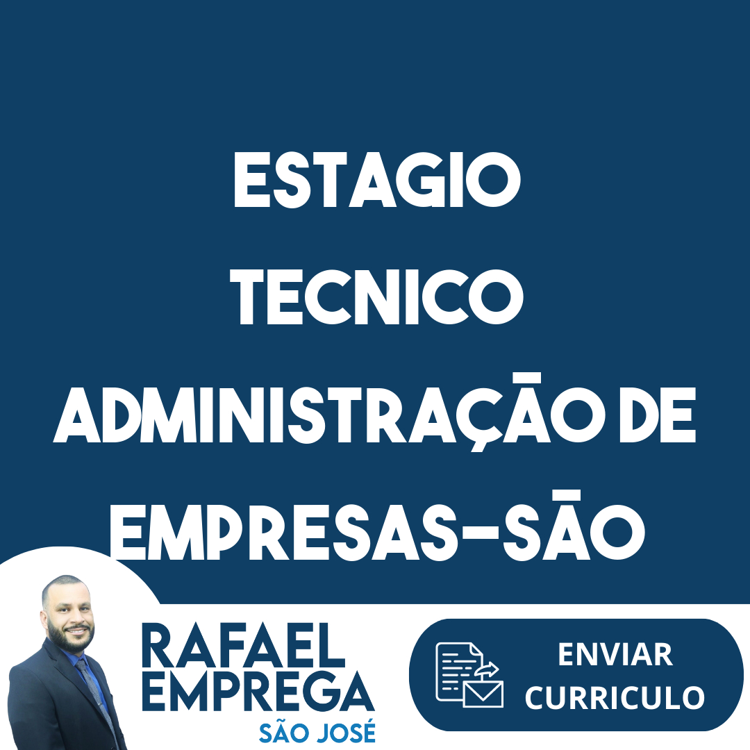 Estagio Tecnico Administração De Empresas-São José Dos Campos - Sp 1