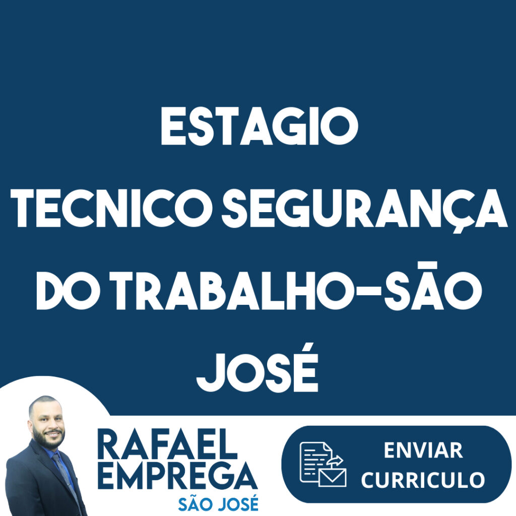 Estagio Tecnico Segurança Do Trabalho-São José Dos Campos - Sp 1