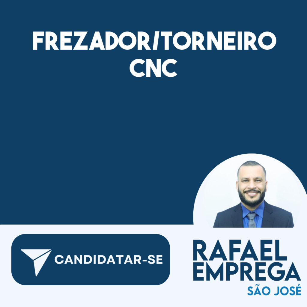 Frezador/Torneiro Cnc-São José Dos Campos - Sp 1