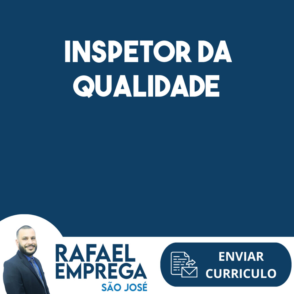 Inspetor Da Qualidade-Jacarei - Sp 1 Inspetor Da Qualidade-Jacarei - Sp 1