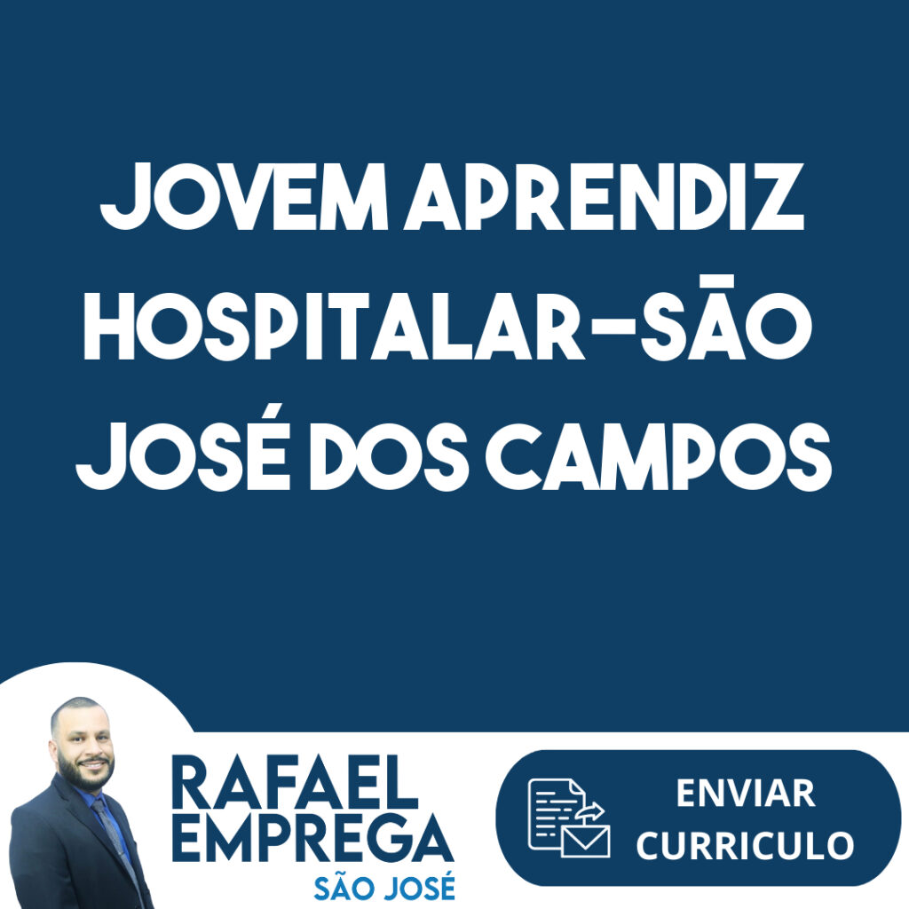 Jovem Aprendiz Hospitalar-São José Dos Campos - Sp 1