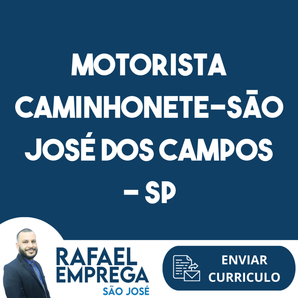 Motorista Caminhonete-São José Dos Campos - Sp 1