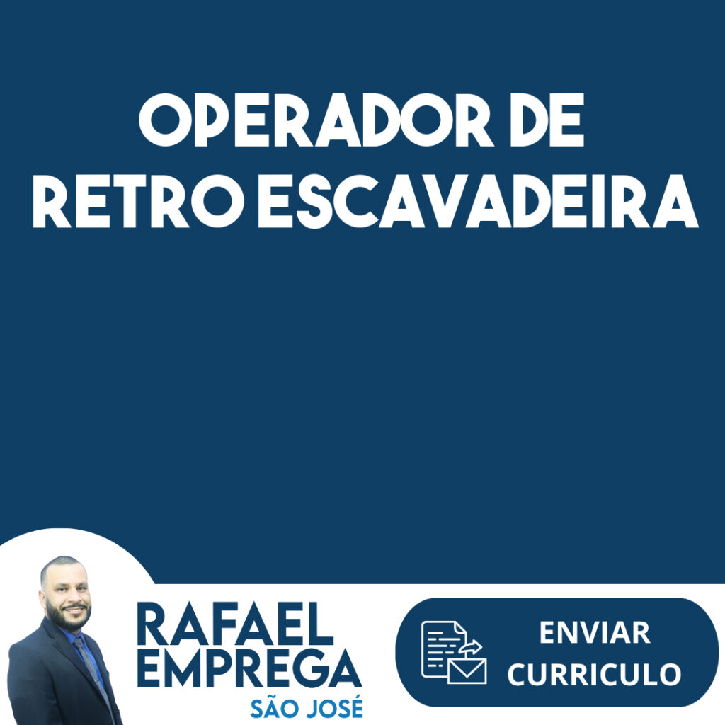 Operador De Retro Escavadeira-São José Dos Campos - Sp 1 Operador De Retro Escavadeira-São José Dos Campos - Sp 1
