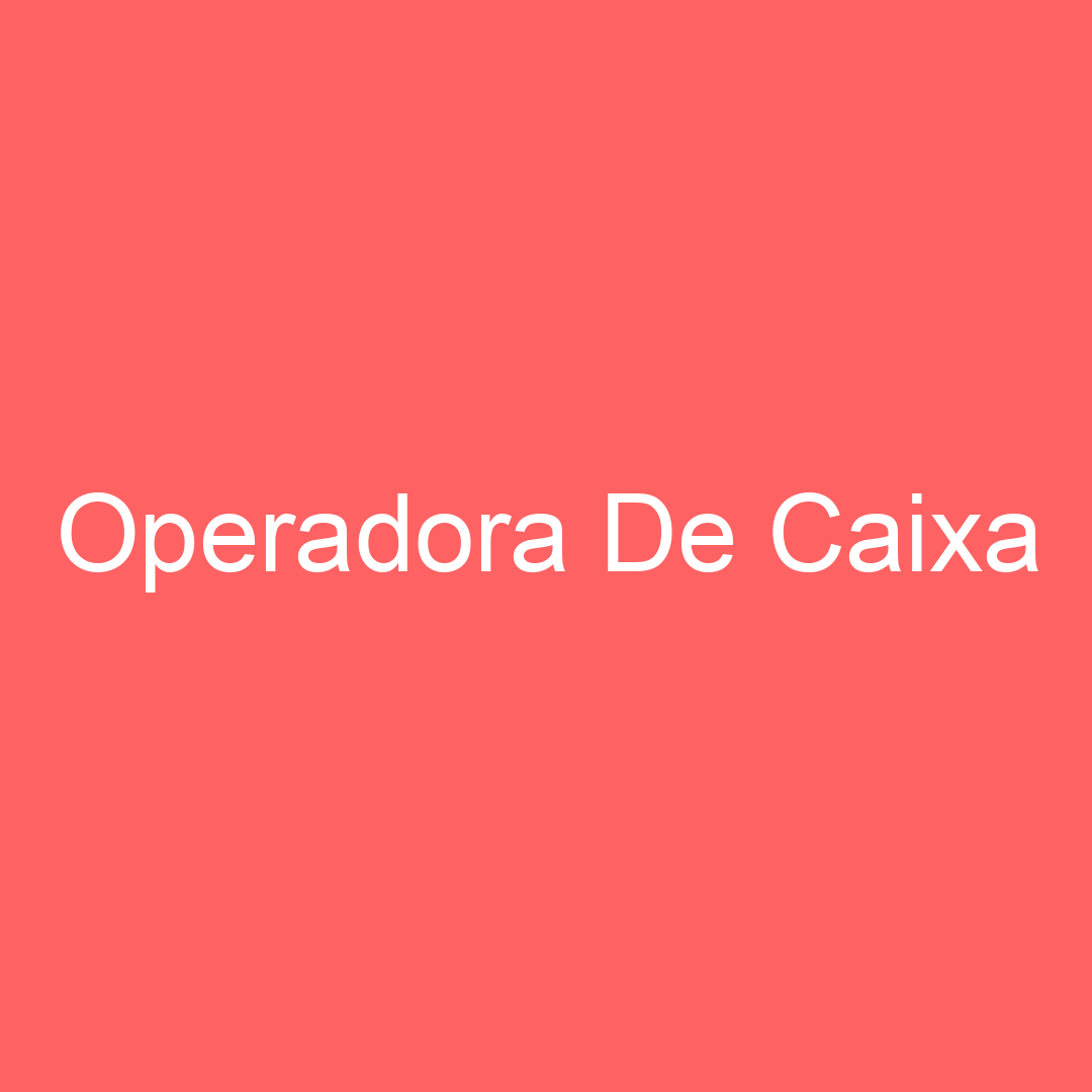 Operadora De Caixa-São José Dos Campos - Sp 19
