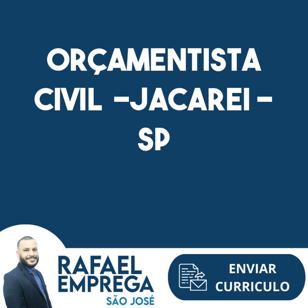 Orçamentista Civil -Jacarei - Sp 1