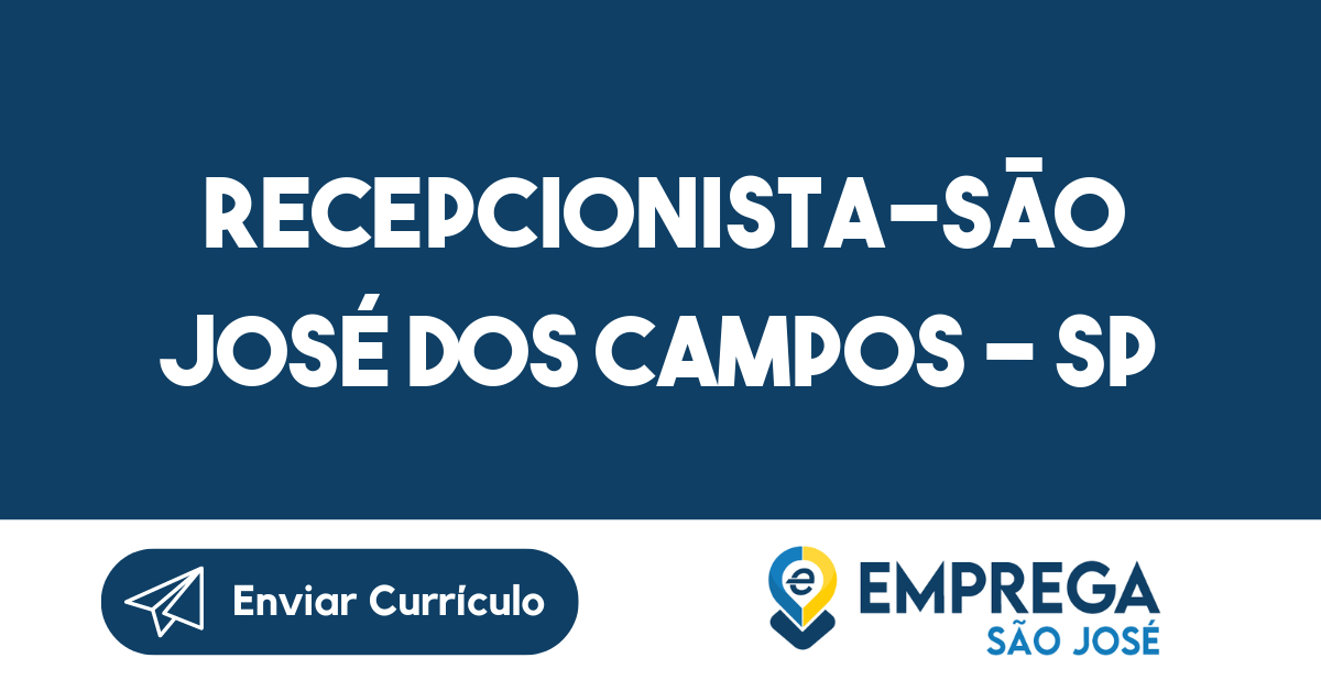 Recepcionista-São José Dos Campos - Sp 377