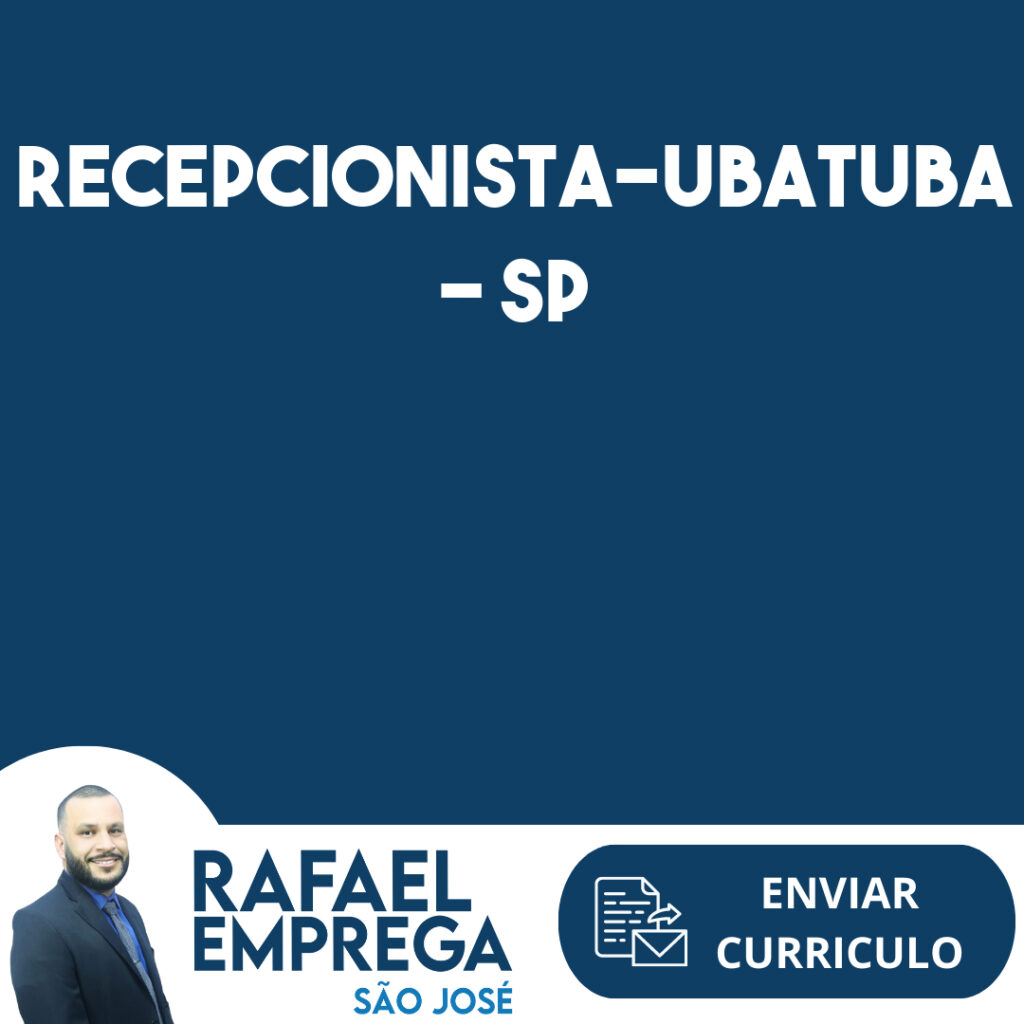Recepcionista-Ubatuba - Sp 1