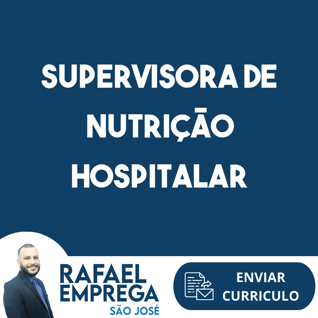Supervisora De Nutrição Hospitalar-São José Dos Campos - Sp 345