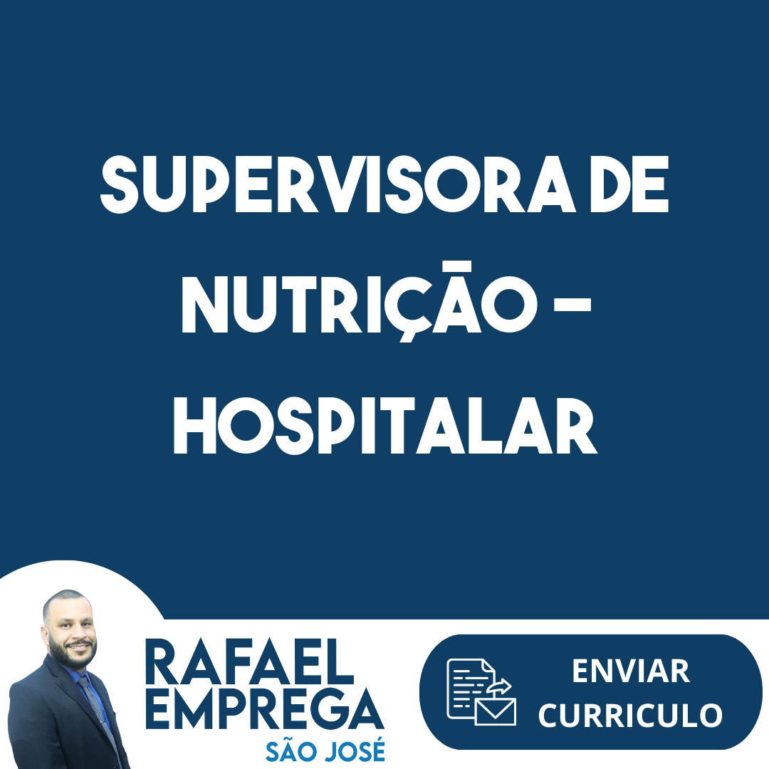 Supervisora De Nutrição - Hospitalar-São José Dos Campos - Sp 347
