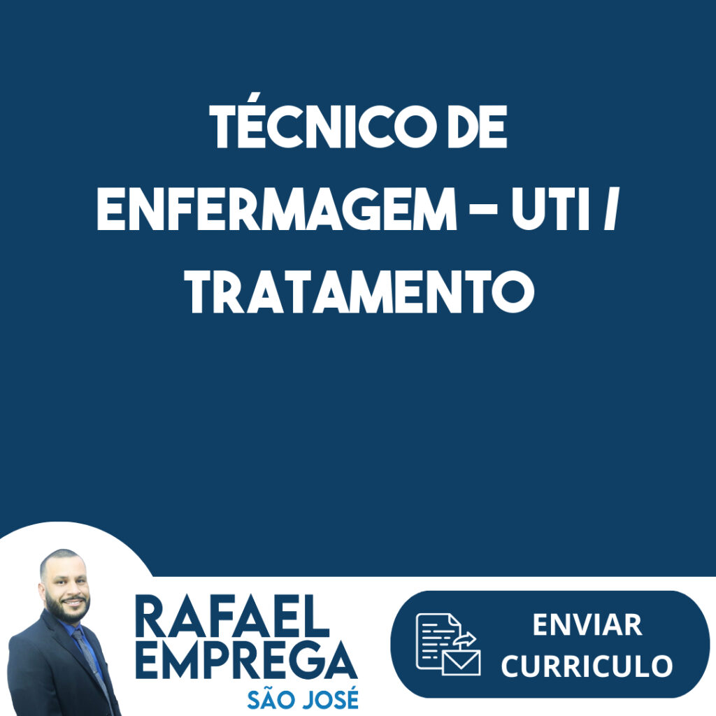 Técnico De Enfermagem - Uti / Tratamento Intensivo-São José Dos Campos - Sp 1