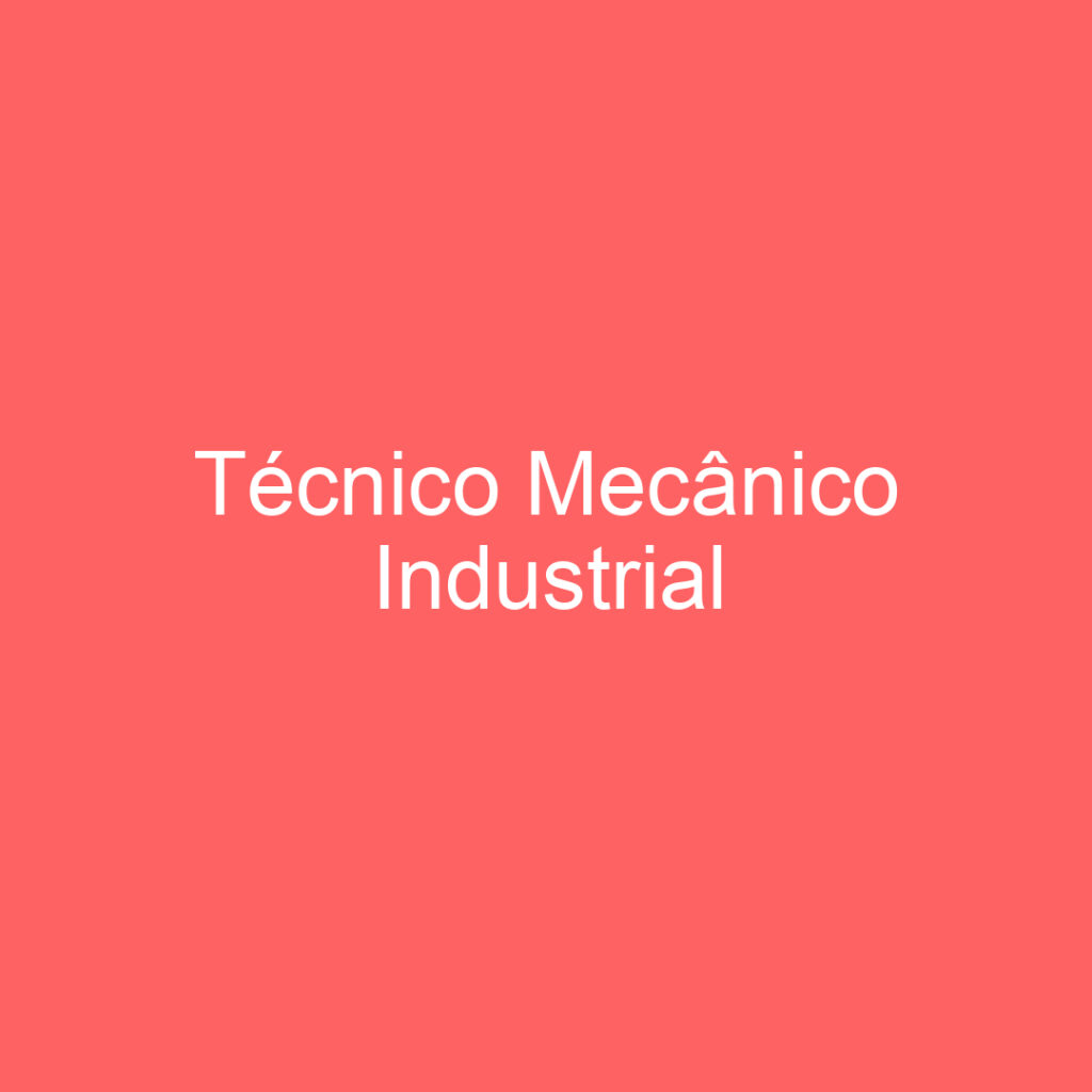 Técnico Mecânico Industrial-São José Dos Campos - Sp 1
