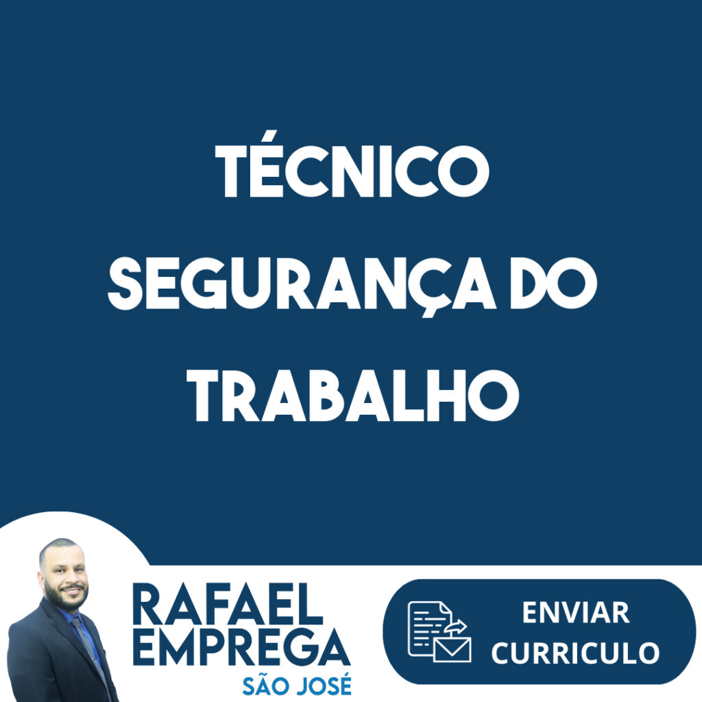 Técnico Segurança Do Trabalho-São José Dos Campos - Sp 1 Técnico Segurança Do Trabalho-São José Dos Campos - Sp 1