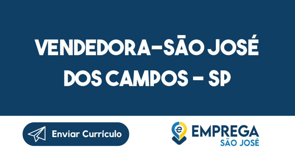 Vendedora-São José Dos Campos - Sp 1