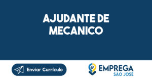 AJUDANTE DE MECANICO-Jacarei - SP 7
