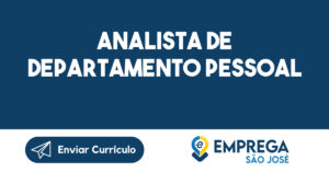 Analista de departamento pessoal-São José dos Campos - SP 1