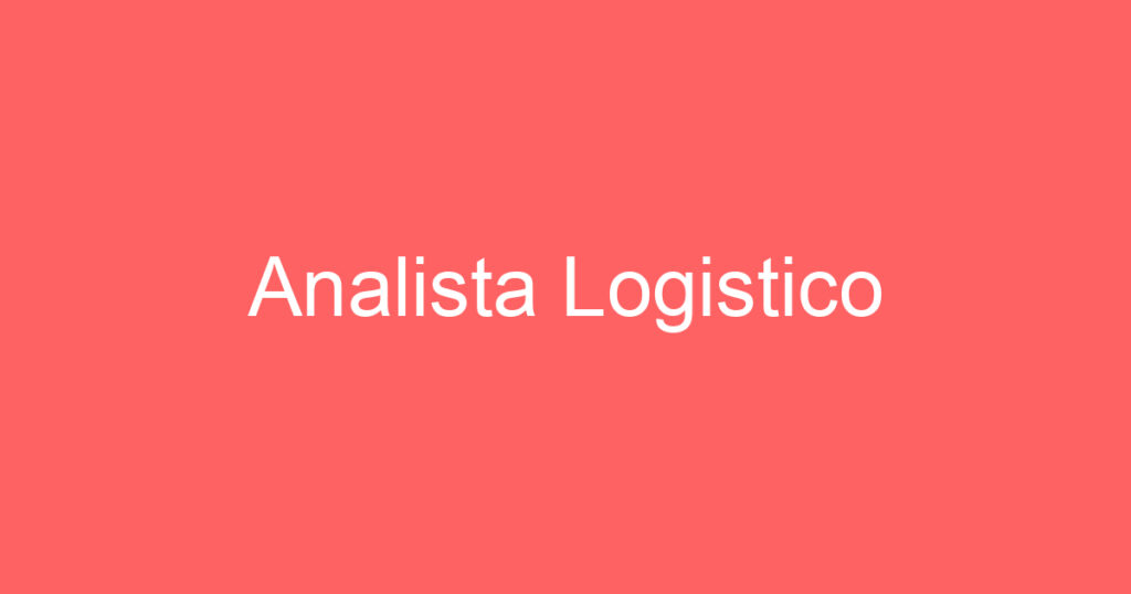Analista Logistico 1