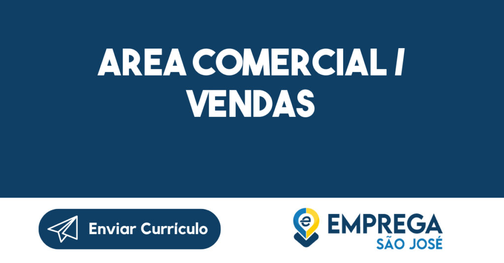 AREA COMERCIAL / VENDAS-São José dos Campos - SP 1 AREA COMERCIAL / VENDAS-São José dos Campos - SP 1