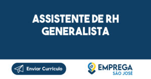 ASSISTENTE DE RH GENERALISTA-São José dos Campos - SP 11