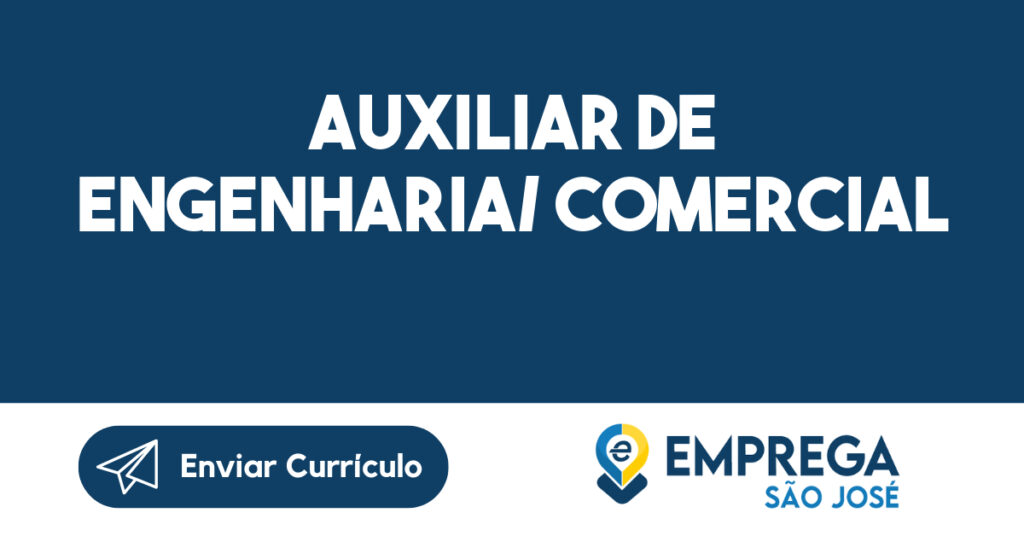 Auxiliar De Engenharia/ Comercial-São José Dos Campos - Sp 1