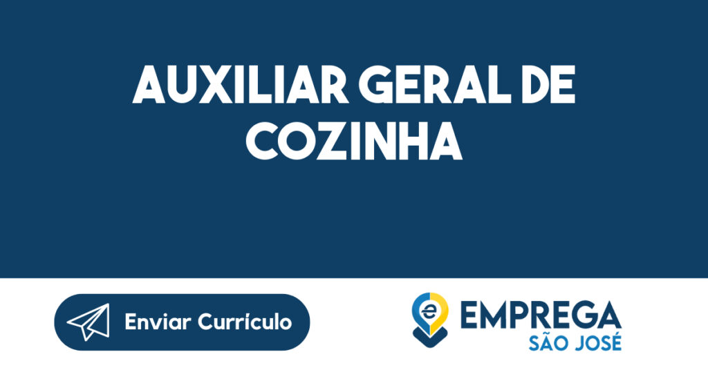 Auxiliar geral de cozinha-São José dos Campos - SP 1 Auxiliar geral de cozinha-São José dos Campos - SP 1