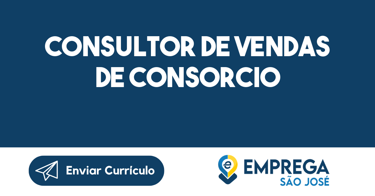 Consultor de vendas de Consorcio-São José dos Campos - SP 11