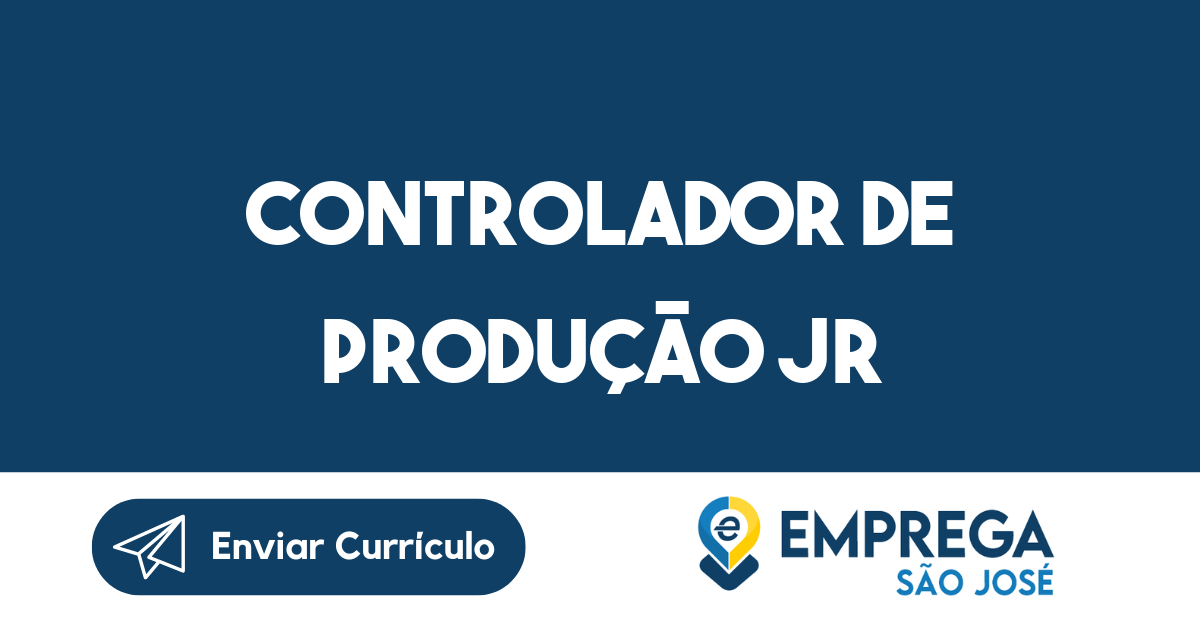 Controlador de Produção Jr-São José dos Campos - SP 3