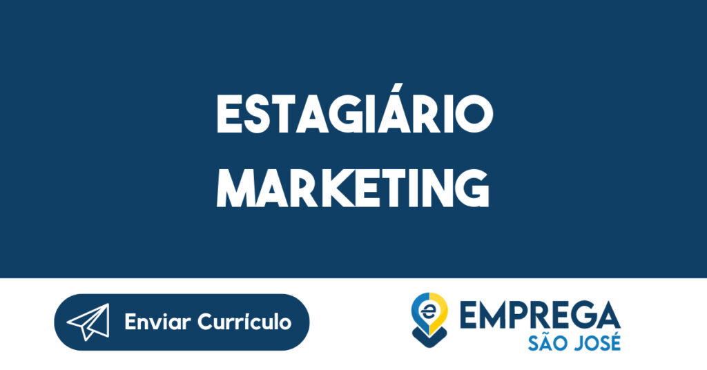 Estagiário Marketing-São José Dos Campos - Sp 1