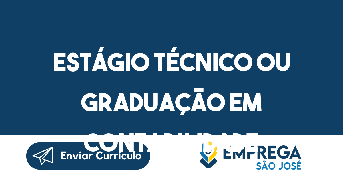 Estágio Técnico ou Graduação em Contabilidade & Administração-São José dos Campos - SP 35