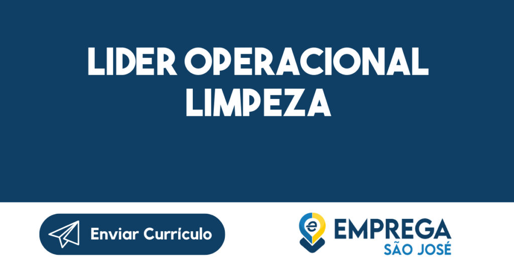 Lider Operacional Limpeza-São José dos Campos - SP 1