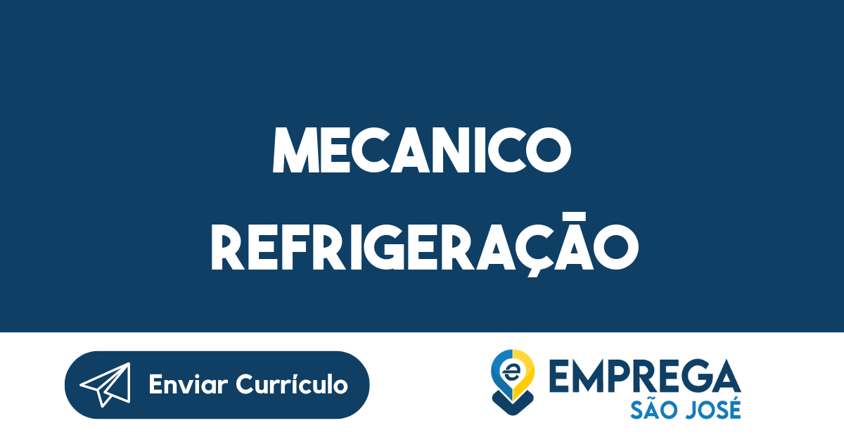 MECANICO REFRIGERAÇÃO-São José dos Campos - SP 61