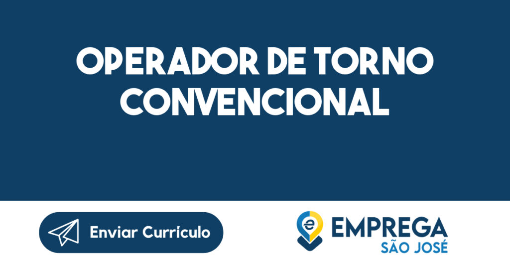 Operador de Torno Convencional-Jacarei - SP 1 Operador de Torno Convencional-Jacarei - SP 1